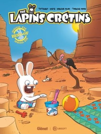 The Lapins Crétins - Best of Spécial été, Dab's ; Thitaume ; Romain Pujol ; Thomas Priou - Ebook - 9782331049835