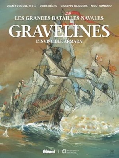 Gravelines, Giuseppe Baiguera ; Nico Tamburo ; Jean-Yves Delitte ; Denis Béchu - Ebook - 9782331050435