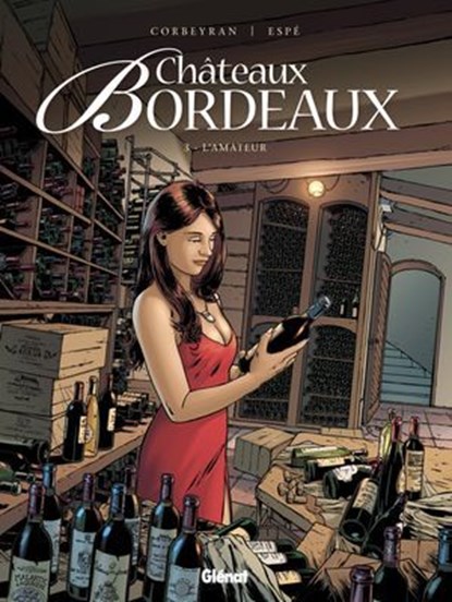 Châteaux Bordeaux - Tome 03, Espé ; Eric Corbeyran - Ebook - 9782331050473