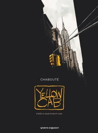 Yellow Cab, Christophe Chabouté ; Benoit Cohen - Ebook - 9782331050725