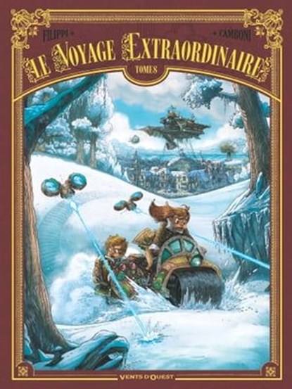 Le Voyage extraordinaire - Tome 08, Denis-Pierre Filippi ; Silvio Camboni - Ebook - 9782331051685