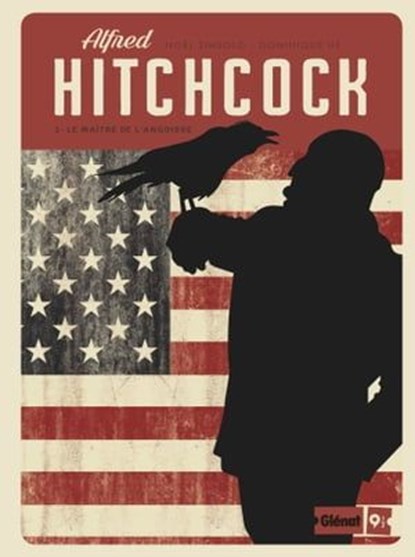 Alfred Hitchcock - Tome 02, Noël Simsolo ; Dominique Hé - Ebook - 9782331052446