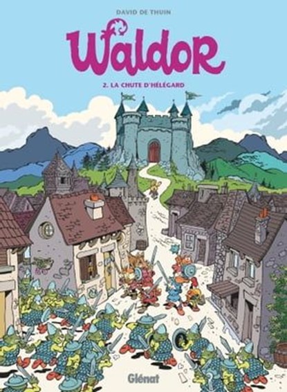 Waldor - Tome 02, David de Thuin - Ebook - 9782331053146
