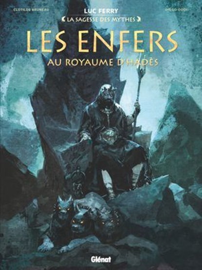 Les Enfers, Luc Ferry ; Diego Oddi ; Didier Poli ; Clotilde Bruneau - Ebook - 9782331053801
