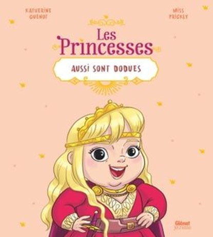 Les princesses aussi sont dodues, Katherine Quénot - Ebook - 9782331054396