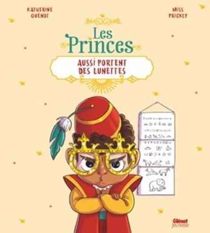 Les princes aussi portent des lunettes, Katherine Quénot - Ebook - 9782331054419