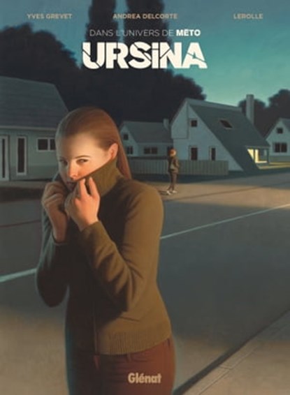 Ursina - Dans L'univers de Méto, Yves Grevet ; Andréa Delcorte ; Thomas Ehretsmann - Ebook - 9782331074455