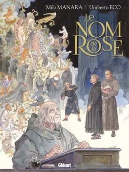 Le Nom de la Rose - Tome 01, Milo Manara ; Umberto Eco - Ebook - 9782331078941