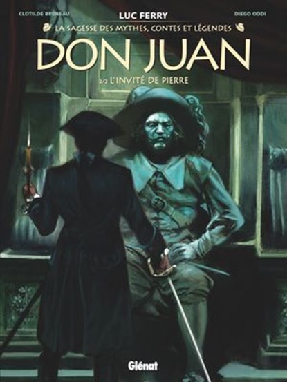 Don Juan - Tome 02, Didier Poli ; Clotilde Bruneau ; Luc Ferry ; Diego Oddi - Ebook - 9782331080180