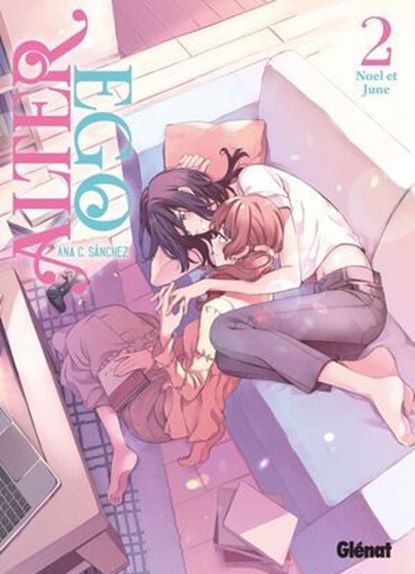 Alter Ego - tome 2, Ana C. Sanchez - Ebook - 9782331082313