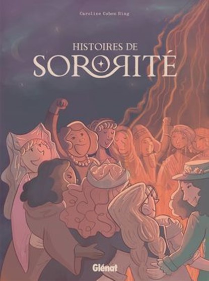 Histoires de sororité, Caroline Cohen Ring - Ebook - 9782331085185
