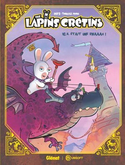 The Lapins Crétins - Tome 16, Dab's ; Thomas Priou - Ebook - 9782331085901