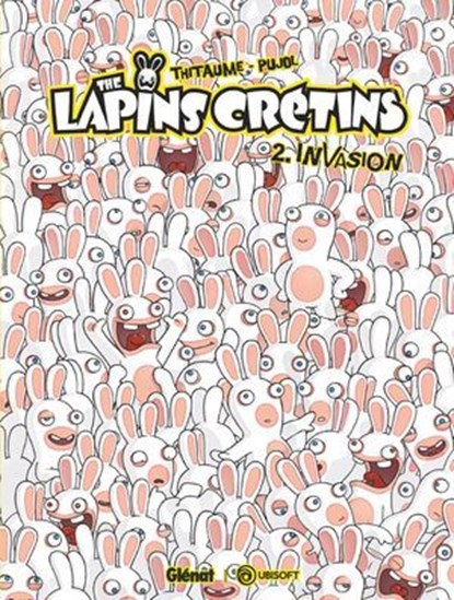 The Lapins Crétins - Tome 02, Thitaume ; Romain Pujol - Ebook - 9782331085970