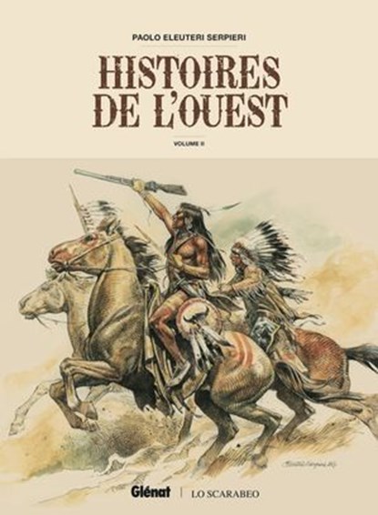 Histoires de l'Ouest - Volume 02, Paolo Eleuteri Serpieri - Ebook - 9782331086335