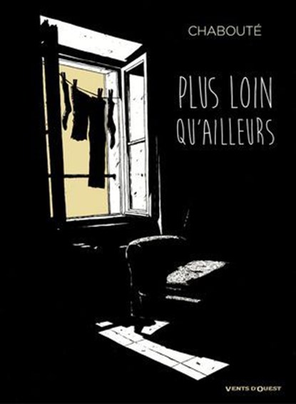 Plus loin qu'ailleurs, Christophe Chabouté - Ebook - 9782331086755