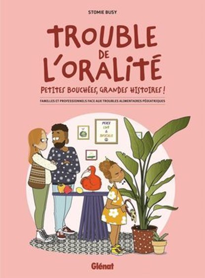 Troubles de l'oralité, Stomie Busy - Ebook - 9782331090967