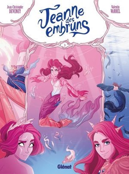 Jeanne des embruns - Tome 03, Jean-Christophe Deveney ; Valentin Varrel - Ebook - 9782331091087