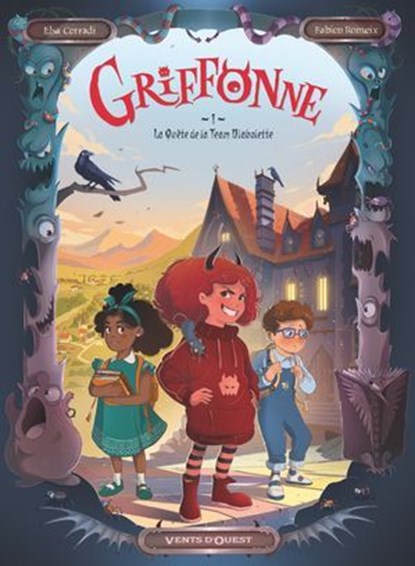 Griffonne - Tome 01, Elsa Corradi ; Fabien Ronteix - Ebook - 9782331091100