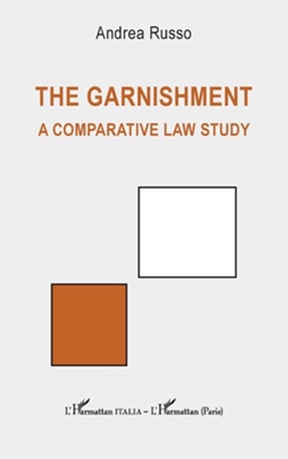 The garnishment, Andrea Russo - Paperback - 9782336460857