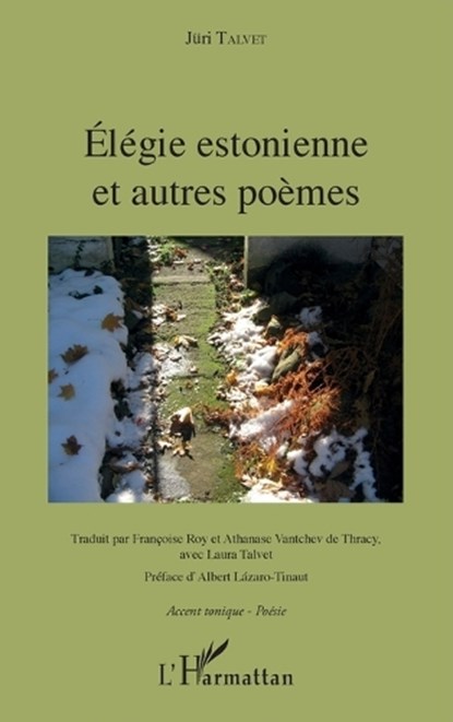 Élégie estonnienne et autres poèmes, Jüri Talvet - Paperback - 9782343097732