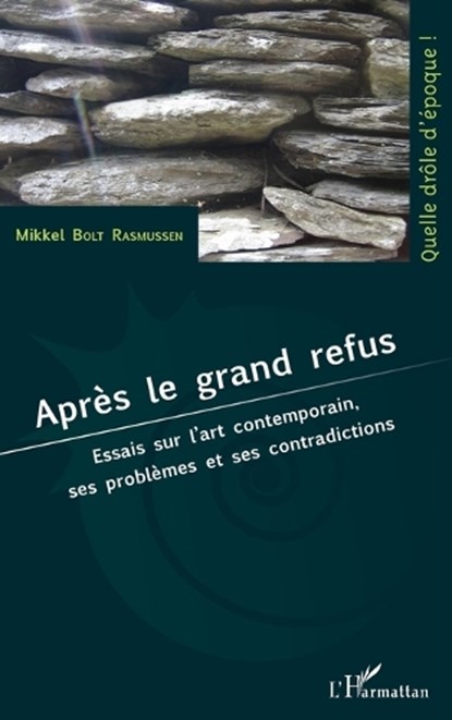 Après le grand refus, Mikkel Bolt Rasmussen - Paperback - 9782343178363