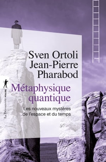 Métaphysique quantique, Sven Ortoli ; Jean-Pierre Pharabod - Ebook - 9782348035586