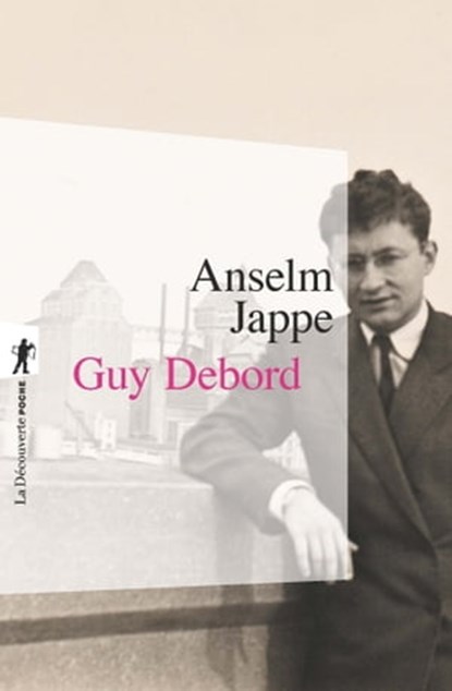 Guy Debord, Anselm Jappe - Ebook - 9782348055478