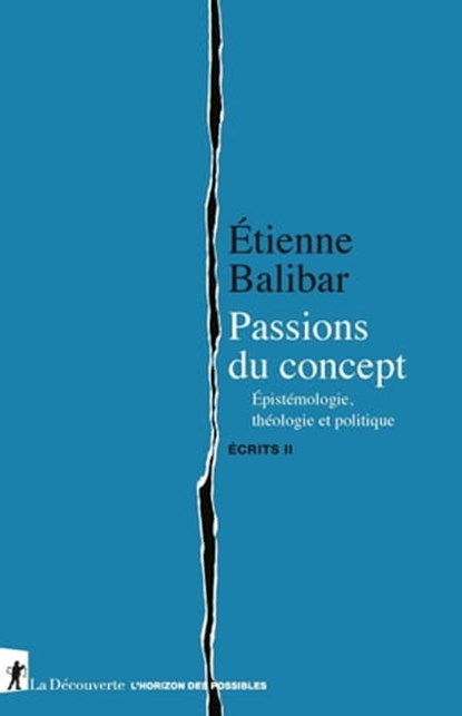 Passions du concept, Étienne Balibar - Ebook - 9782348058530