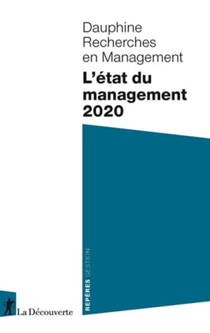 L'état du management 2020, Dauphine Recherches en Management - Ebook - 9782348059230