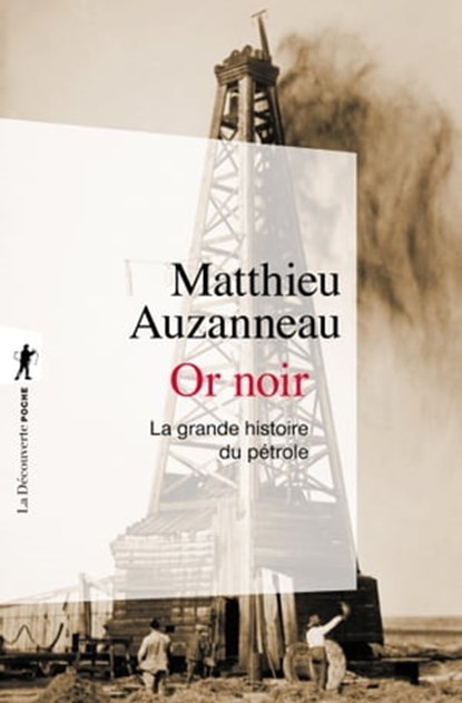 Or noir, Matthieu Auzanneau - Ebook - 9782348067549