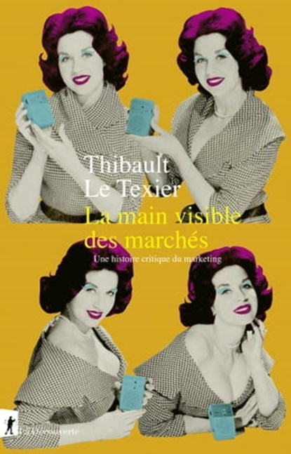 La main visible des marchés, Thibault Le Texier - Ebook - 9782348073267
