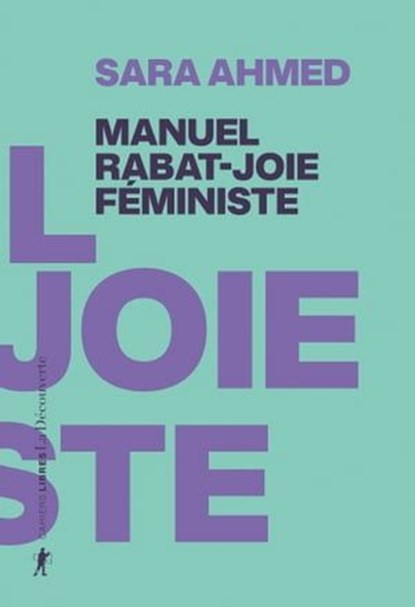 Manuel rabat-joie féministe, Sara Ahmed - Ebook - 9782348081651