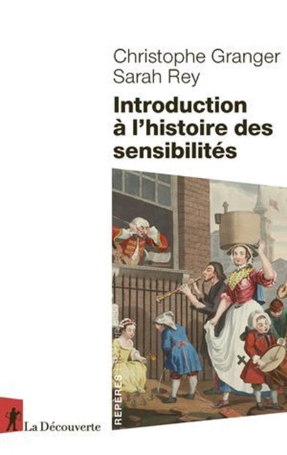 Introduction à l'histoire des sensibilités, Christophe Granger ; Sarah Rey - Ebook - 9782348082566