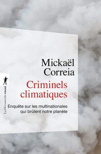 Criminels climatiques, Mickaël Correia - Ebook - 9782348087622