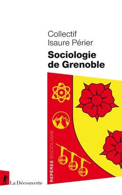 Sociologie de Grenoble, Collectif Isaure Périer - Ebook - 9782348089459