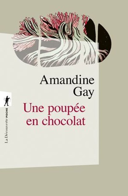 Une poupée en chocolat, Amandine Gay - Ebook - 9782348089473