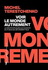 Voir le monde autrement - Michel Terestchenko - 9782348093098
