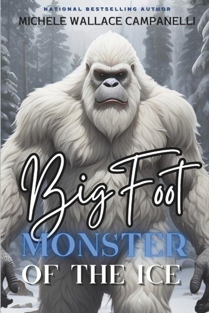 Campanelli, M: Bigfoot, Michele Wallace Campanelli - Paperback - 9782349241597