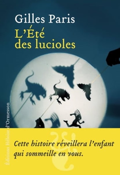 L'Eté des lucioles, Gilles Paris - Ebook - 9782350872568