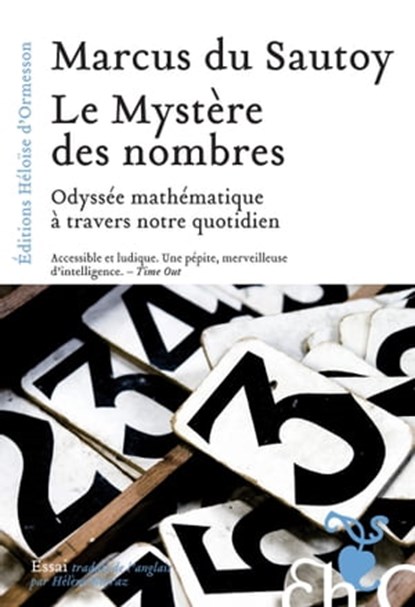 Le Mystère des nombres, Marcus Du Sautoy - Ebook - 9782350872834