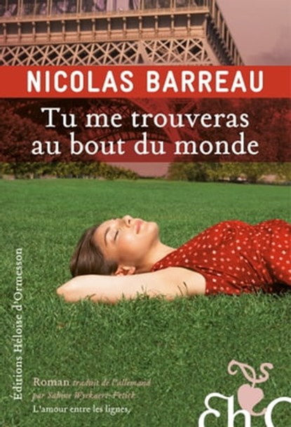 Tu me trouveras au bout du monde, Nicolas Barreau - Ebook - 9782350873015