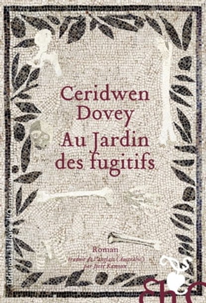 Au jardin des fugitifs, Ceridwen Dovey - Ebook - 9782350874692