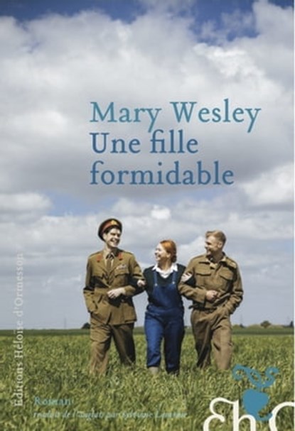 Une fille formidable, Mary Wesley - Ebook - 9782350875354