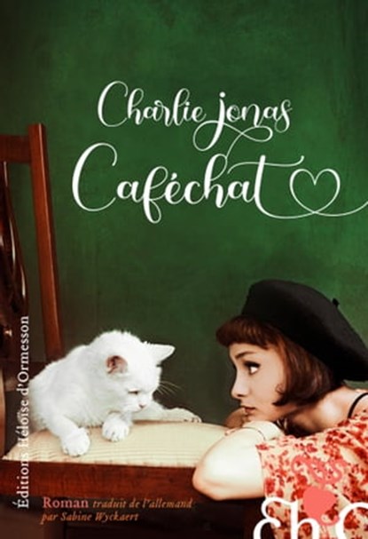Caféchat, Charlie Jonas - Ebook - 9782350877723