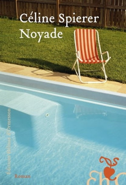 Noyade, Céline Spierer - Ebook - 9782350878553