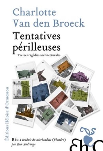 Tentatives périlleuses, Charlotte Van den Broeck - Ebook - 9782350878935