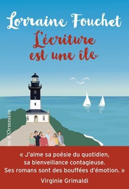 L'Écriture est une île, Lorraine Fouchet - Ebook - 9782350879444
