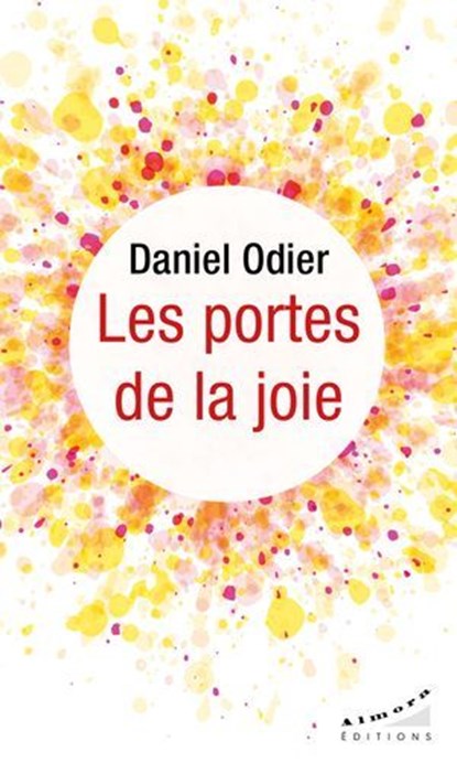 Les portes de la joie, Daniel Odier - Ebook - 9782351187401