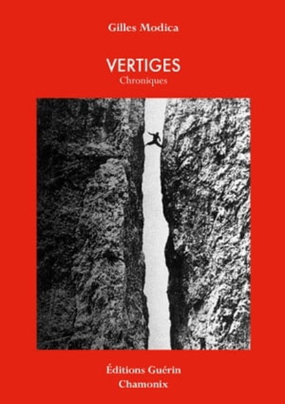 Vertiges - Chroniques, Gilles Modica - Ebook - 9782352210863