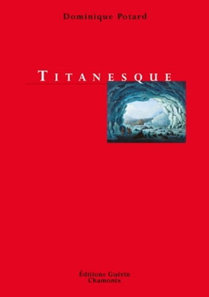 Titanesque, Dominique Potard - Ebook - 9782352211150